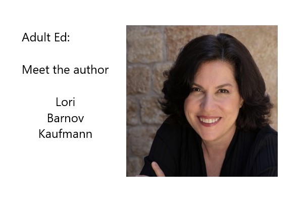 Adult Ed - A Zoom Conversation with Lori Banov Kaufmann