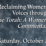 Adult Ed - Reclaiming Women's Voices Through The Torah: A Women's Commentary