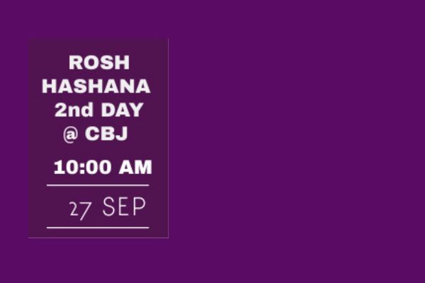 Rosh Hashana 2nd Day @ CBJ and Zoom