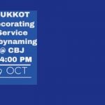 Sukkah Decorating, Service, and Baby Naming @ CBJ