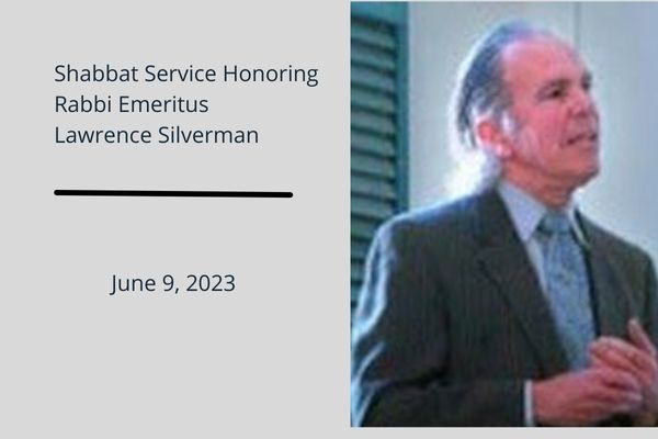 Shabbat Service honoring Rabbi Silverman