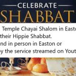 Hippie Shabbat in Easton (and by YouTube)