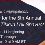 Virtual Tikkun Leil Shavuot