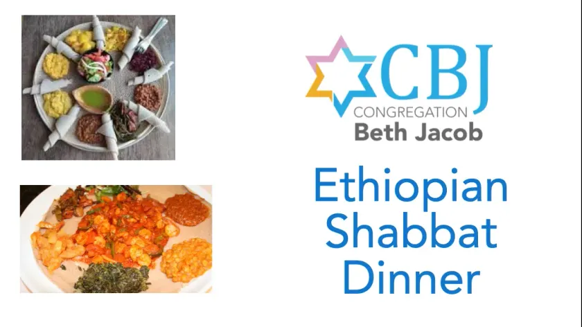 Erev SIGD Shabbat Service  - with Ethiopian Dinner @6pm, Service @7pm - in-person and Zoom