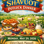 Erev Shabbat Service and Shavuot Pot Luck; In-person and Zoom (Service at 7 pm)